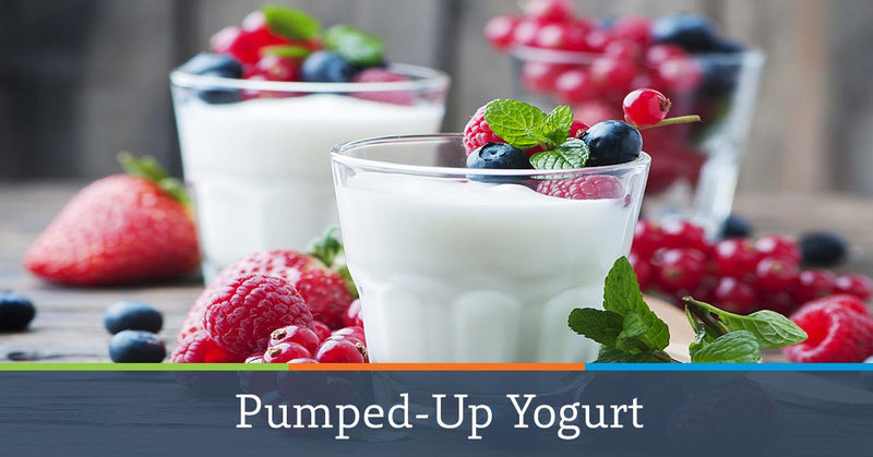 Pumped-Up Yogurt