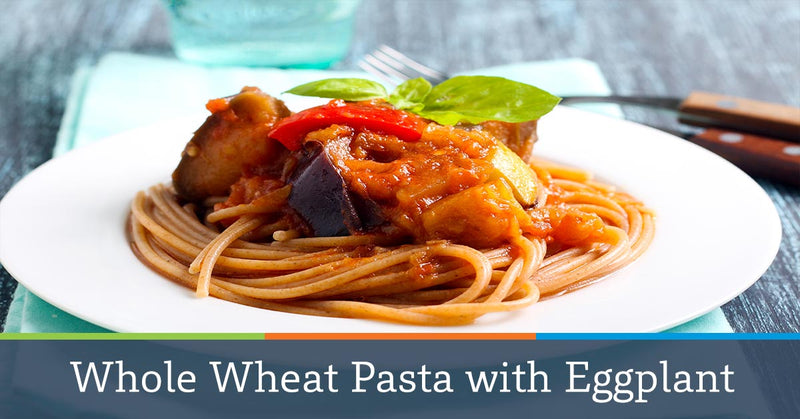 Whole Wheat Pasta with Eggplant and Tomato Sauce