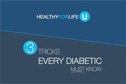 3 tricks every diabetic must know
