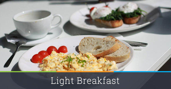Light Breakfast